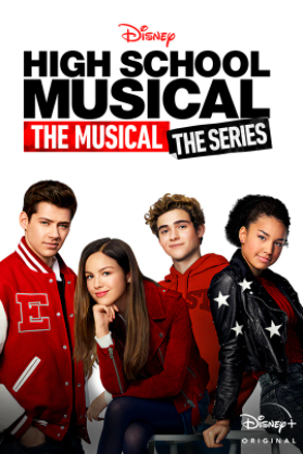 The High School Musical: The Musical: The Series movie poster.