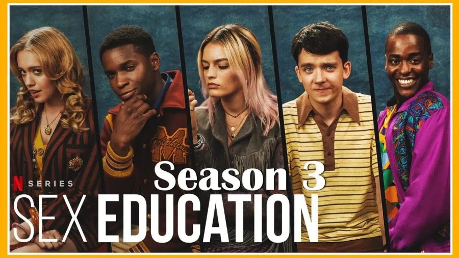 Promotional poster for season 3 of Netflixs Sex Education.