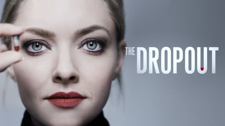 The Dropout is a Hulu exclusive series based on a true story. 