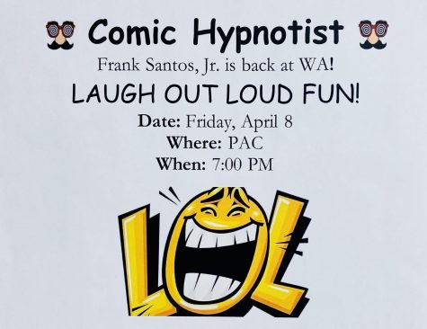 A portion of the flyer for the Comic Hypnotist show on Friday, April 8