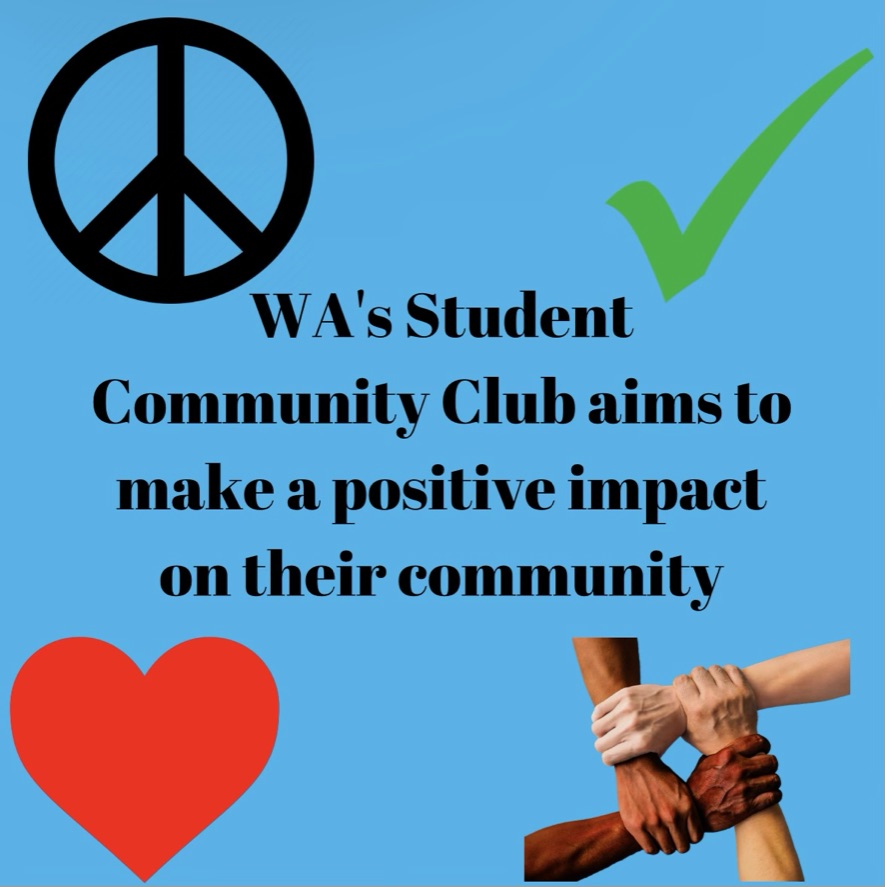WAs Student Community Club has been making a positive impact on WA so far in its first year.