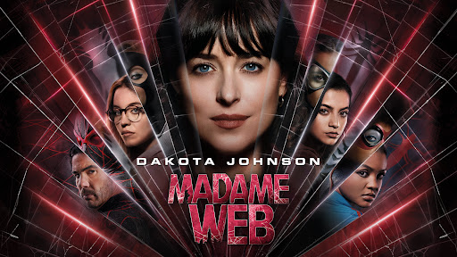 The Madame Web movie poster displays Dakota Johnson in the middle.
