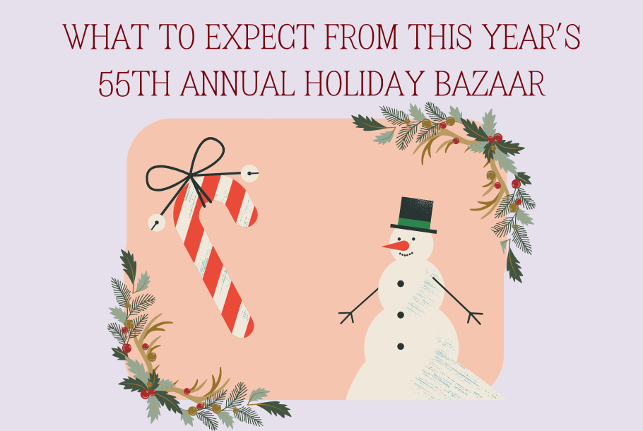 What to expect from this 55th annual Holiday Bazaar